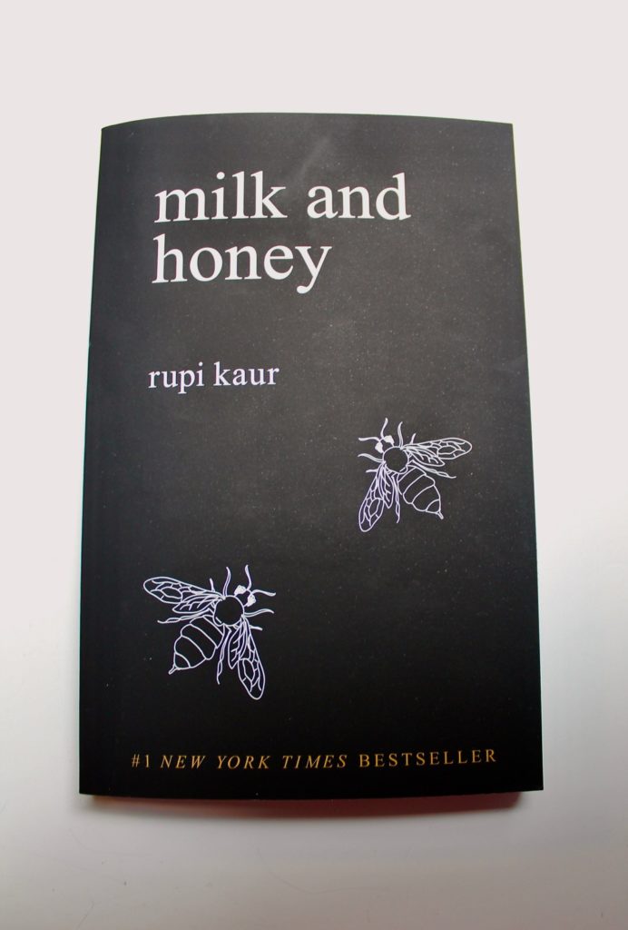 de-stress: milk and honey by rupi kaur 